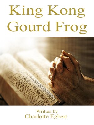 cover image of King Kong Gourd Frog